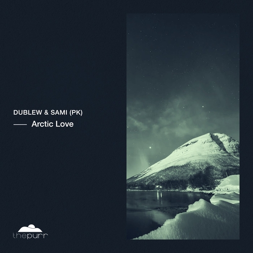 Dublew, Sami (PK) - Arctic Love [PURR371]